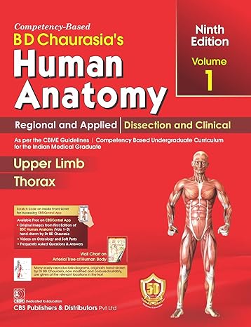 BD Chaurasia’s Human Anatomy Volume 1 PDF (upper Limb and Thorax)